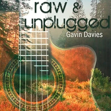 Gavin Davies, raw and unfiltered Album